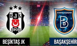 BJK Başakşehir Maçı Bugün mü? Saat Kaçta Başlıyor? Hangi Kanalda Yayınlanıyor?