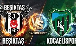 Beşiktaş - Kocaelispor Maçı Ne Zaman, Saat Kaçta, Hangi Kanalda Yayınlanacak ve Takımların Muhtemel 11'leri Belli Oldu mu?