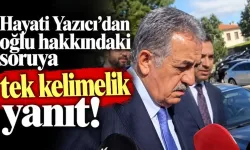 Hayati Yazıcı’ya oğlu Mustafa Yazıcı soruldu: “Açıklayacağım”