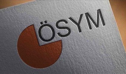 ÖSYM’ye idari para cezası verildi