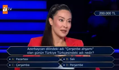 Kim Milyoner Olmak İster yeni bölüm soru ve cevapları! Azerbaycan dilindeki adı "Çerşenbe ahşamı" olan günün Türkiye Türkçesindeki adı nedir?