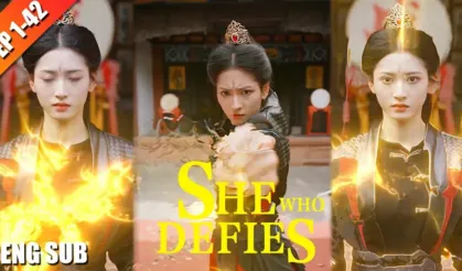 She Who Defies 1. Sezon Türkçe Altyazılı İzle 2025