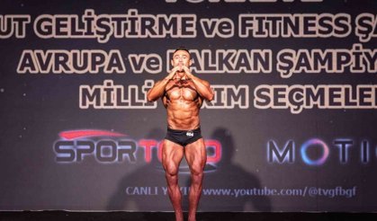 Aydınlı vücut geliştirme sporcusundan Avrupa seçmelerinde başarı