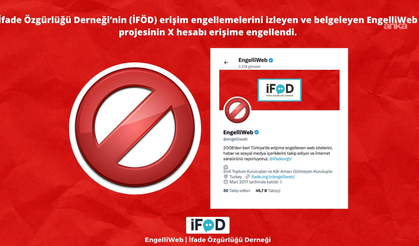 EngelliWeb’in X hesabı erişime engellendi