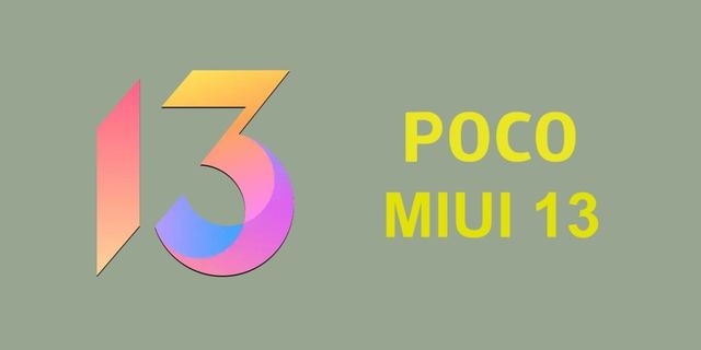 POCO'nun yakında MIUI 13 güncellemesini alması beklenen cihazları ortaya çıktı!