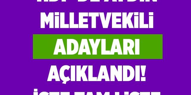 HDP'de Aydın Milletvekili adayları açıklandı! İşte tam liste