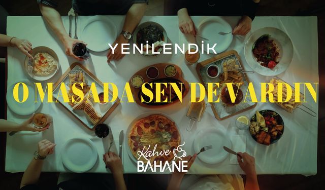 Kahve Bahane 25. Yılında Yenilenen Yüzüyle Misafirlerini Bekliyor