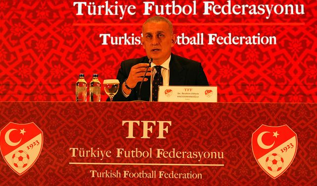 TFF Başkanı Hacıosmanoğlu'ndan bahis skandalı için yeni açıklama
