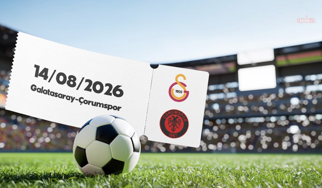 Süper Lig başlıyor... Çorumspor Galatasaray'a konuk olacak