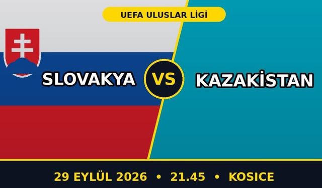 Slovakya Kazakistan Maçı Hangi Kanalda? Nereden Canlı İzlenir? Saat Kaçta Başlıyor?
