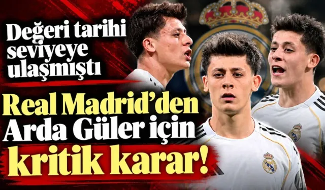 TÜRK FUTBOLUNDA BİR İLK: ARDA GÜLER 100 MİLYON EURO BARAJINI AŞTI, REAL MADRİD İMZAYI HAZIRLIYOR!
