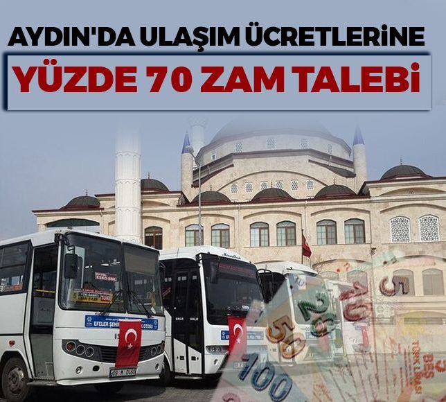 Aydın'da Ulaşım Ücretlerine Yüzde 70 Zam Talebi