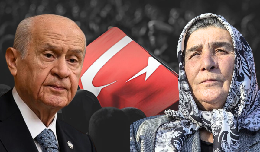 Şehit annesinden Bahçeli'ye tepki