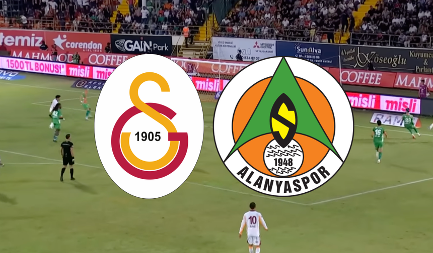MAÇ SONUCU! Alanyaspor Galatasaray golleri kim attı, canlı maç anlatımı! Alanyaspor Galatasaray maçı kaç kaç?