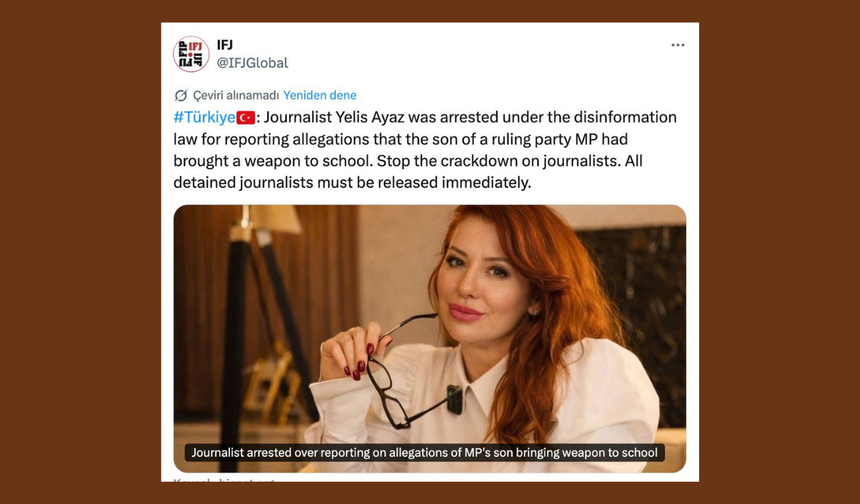 Yelis Ayaz’ın tutuklanmasına IFJ’den tepki