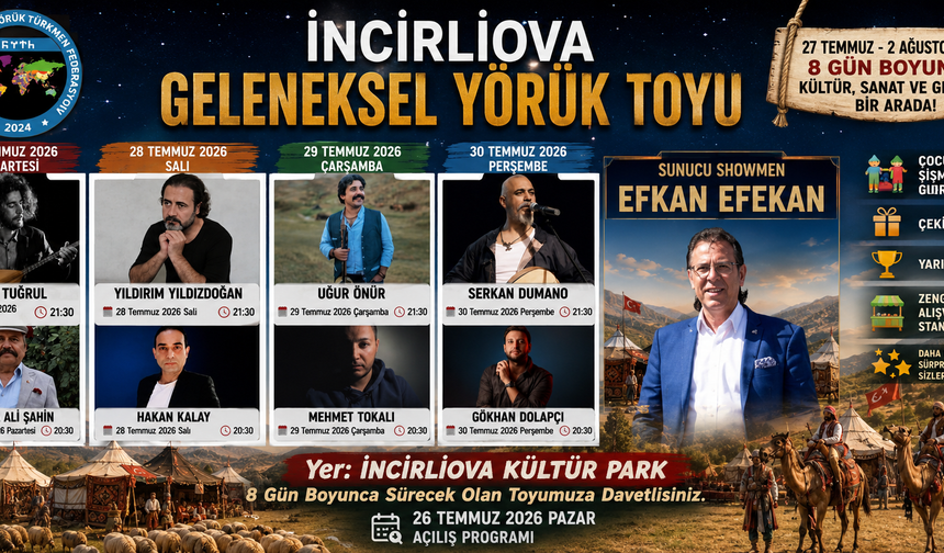 İncirliova 8 gün sürecek Yörük toyuna hazırlanıyor