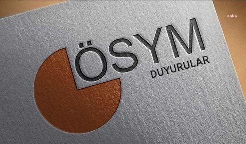 ÖSYM hafta sonu üç sınav düzenleyecek