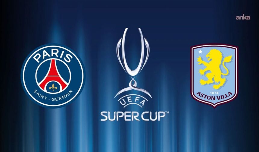 UEFA Süper Kupası bu gece sahibini buluyor