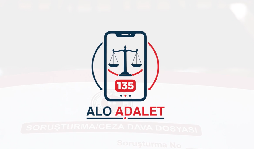 “Alo Adalet 135” 1 Eylül’de başlıyor!