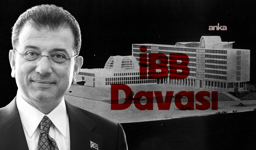 İBB Davası’nda 72. gün sona erdi