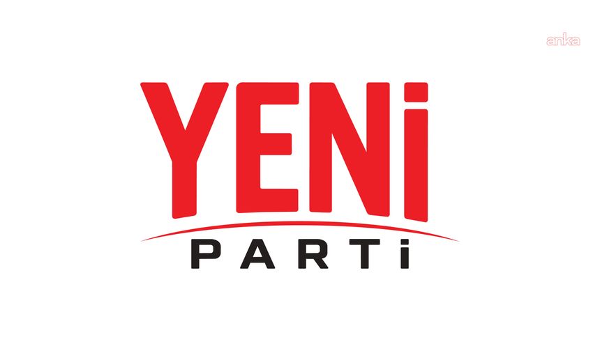 YENİ’den Özgür Özel’e destek bildirisi!