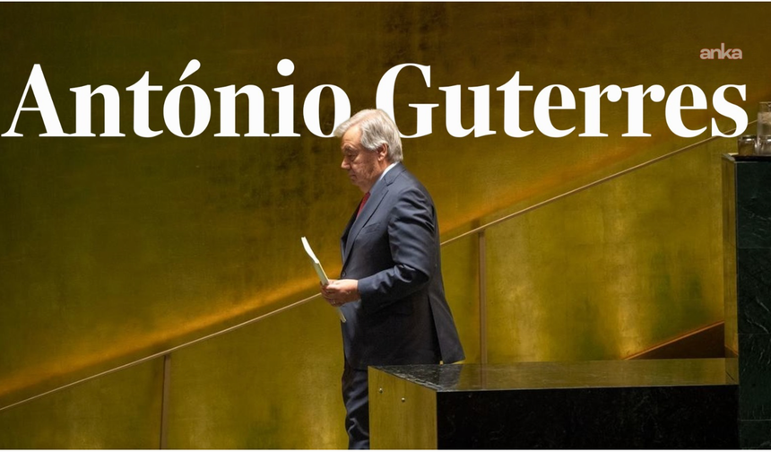 Antonio Guterres, BM Genel Kurulu’na son kez Genel Sekreter olarak katılacak