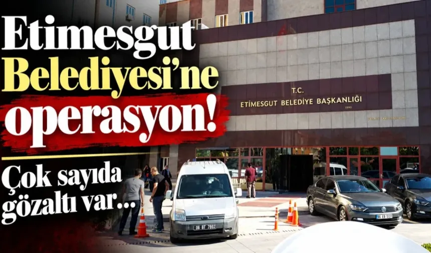 Etimesgut Belediyesi’nde Deprem: Yolsuzluk Ahtapotunun İkinci Kolu Da Kırıldı, Başkan Yardımcıları Kelepçelendi!