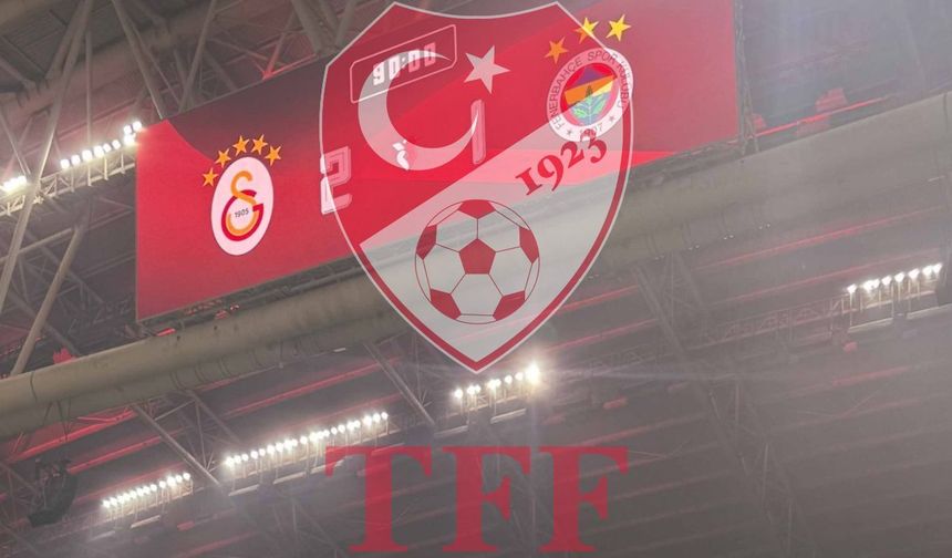 Galatasaray ve Fenerbahçe kulüpleri PFDK'ya sevk edildi