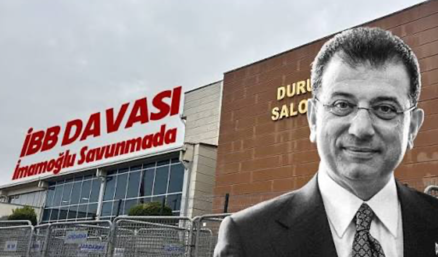 İBB Davası’nda Ekrem İmamoğlu'nun çapraz sorgusuna geçildi!