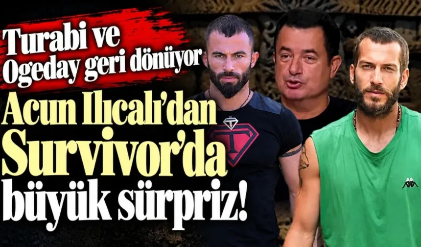 Survivor 2027 Kadrosunda Dev Bomba: Acun Ilıcalı Efsane Şampiyonların Dönüşünü Açıkladı!